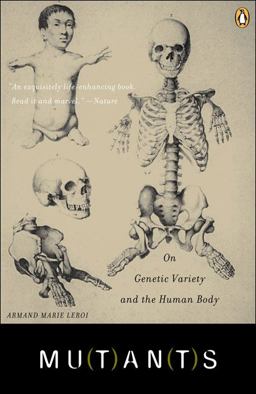 Mutants On Genetic Variety and the Human Body  9780142004821 Front Cover