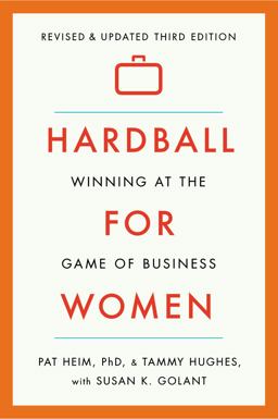 Hardball for Women Winning at the Game of Business 3rd 9780142181775 Front Cover