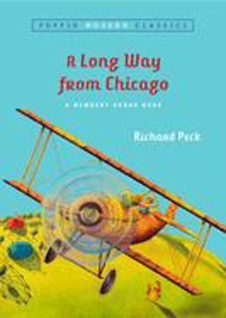 Long Way from Chicago (Puffin Modern Classics)  9780142401101 Front Cover