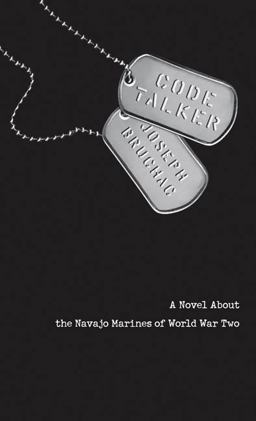 Code Talker A Novel about the Navajo Marines of World War Two  9780142405963 Front Cover