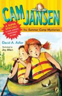 Cam Jansen: Cam Jansen and the Summer Camp Mysteries A Super Special  9780142407424 Front Cover