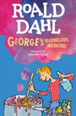 George's Marvelous Medicine  9780142410356 Front Cover