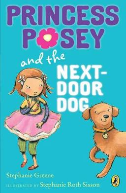 Princess Posey and the Next-Door Dog  9780142419397 Front Cover