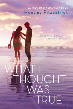 What I Thought Was True  9780142423950 Front Cover