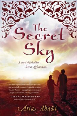 Secret Sky A Novel of Forbidden Love in Afghanistan  9780142424063 Front Cover