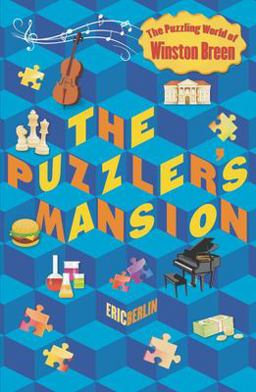 Puzzler's Mansion The Puzzling World of Winston Breen  9780142426432 Front Cover