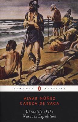 Chronicle of the Narvaez Expedition  9780142437070 Front Cover