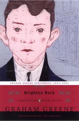 Brighton Rock (Penguin Classics Deluxe Edition)  9780142437971 Front Cover