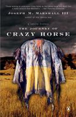 Journey of Crazy Horse A Lakota History  9780143036210 Front Cover