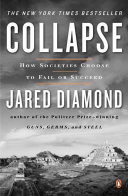Collapse How Societies Choose to Fail or Succeed  9780143036555 Front Cover