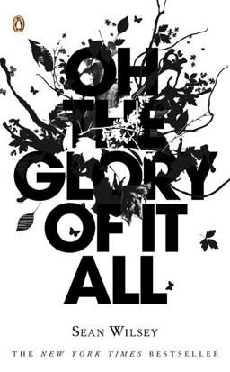 Oh the Glory of It All  9780143036913 Front Cover