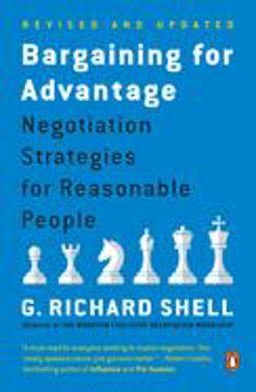 Bargaining for Advantage Negotiation Strategies for Reasonable People 2nd 9780143036975 Front Cover