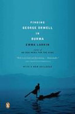 Finding George Orwell in Burma  9780143037118 Front Cover