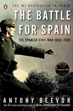 Battle for Spain The Spanish Civil War 1936-1939  9780143037651 Front Cover