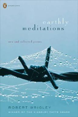 Earthly Meditations New and Selected Poems  9780143037798 Front Cover