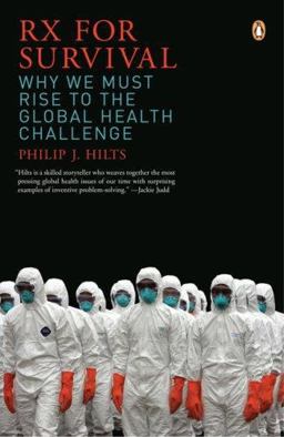 RX for Survival Why We Must Rise to the Global Health Challenge  9780143037989 Front Cover