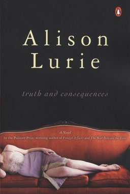 Truth and Consequences A Novel  9780143038030 Front Cover