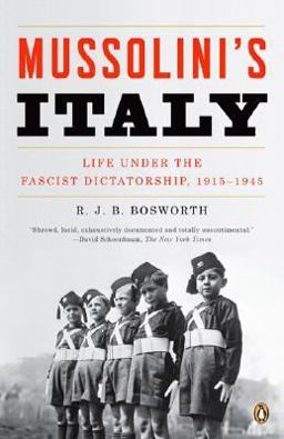 Mussolini's Italy Life under the Fascist Dictatorship, 1915-1945  9780143038566 Front Cover