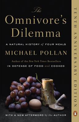 Omnivore's Dilemma A Natural History of Four Meals  9780143038580 Front Cover