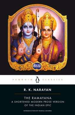 Ramayana A Shortened Modern Prose Version of the Indian Epic  9780143039679 Front Cover