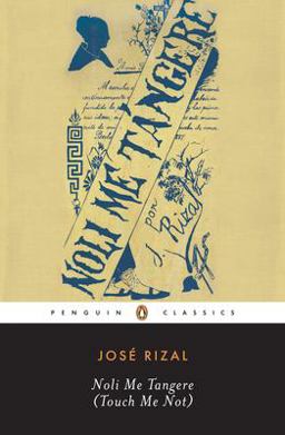 Noli Me Tangere (Touch Me Not) 60th 9780143039693 Front Cover