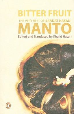 Bitter Fruit The Very Best of Saadat Hasan Manto  9780143102175 Front Cover