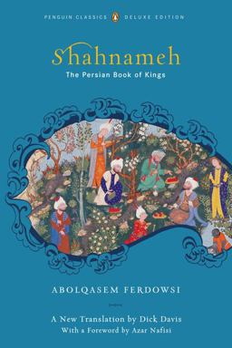 Shahnameh The Persian Book of Kings  9780143104933 Front Cover