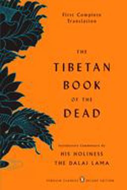 Tibetan Book of the Dead First Complete Translation (Penguin Classics Deluxe Edition)  9780143104940 Front Cover