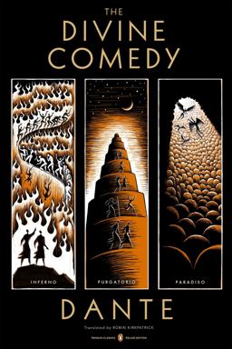 Divine Comedy Inferno, Purgatorio, Paradiso (Penguin Classics Deluxe Edition)  9780143107194 Front Cover