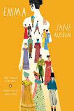 Emma 200th-Anniversary Annotated Edition (Penguin Classics Deluxe Edition) 200th 9780143107712 Front Cover