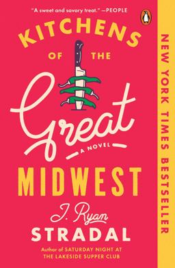 Kitchens of the Great Midwest A Novel  9780143109419 Front Cover