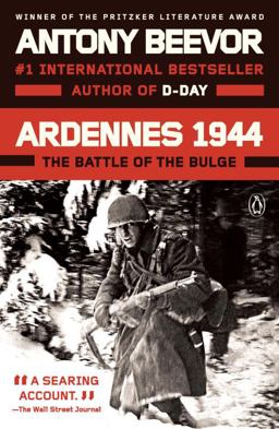 Ardennes 1944 The Battle of the Bulge 1st 2016 9780143109860 Front Cover