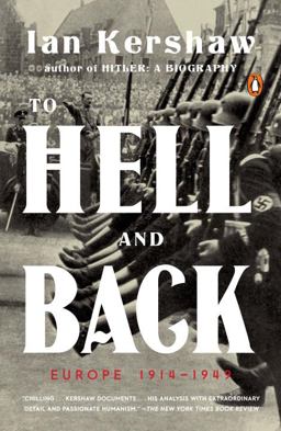 To Hell and Back Europe 1914-1949  9780143109921 Front Cover