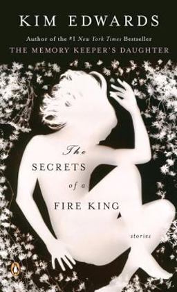 Secrets of a Fire King Stories  9780143112303 Front Cover