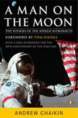 Man on the Moon The Voyages of the Apollo Astronauts  9780143112358 Front Cover