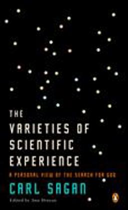 Varieties of Scientific Experience A Personal View of the Search for God  9780143112624 Front Cover