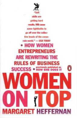 Women on Top How Women Entrepreneurs Are Rewriting the Rules of Business Success  9780143112808 Front Cover