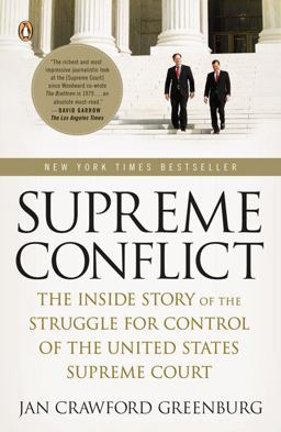Supreme Conflict The Inside Story of the Struggle for Control of the United States Supreme Court  9780143113041 Front Cover