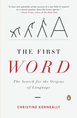 First Word The Search for the Origins of Language  9780143113744 Front Cover