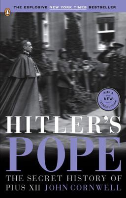 Hitler's Pope The Secret History of Pius XII  9780143114000 Front Cover
