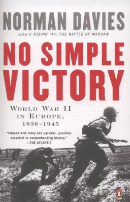 No Simple Victory World War II in Europe, 1939-1945  9780143114093 Front Cover
