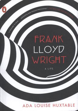 Frank Lloyd Wright A Life  9780143114291 Front Cover