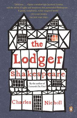 Lodger Shakespeare His Life on Silver Street  9780143114628 Front Cover