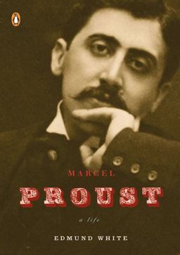 Marcel Proust A Life  9780143114987 Front Cover