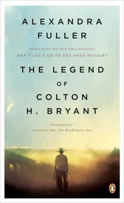 Legend of Colton H. Bryant  9780143115373 Front Cover