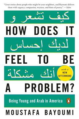 How Does It Feel to Be a Problem? Being Young and Arab in America  9780143115410 Front Cover