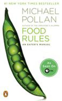 Food Rules An Eater's Manual  9780143116387 Front Cover