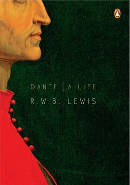 Dante A Life  9780143116417 Front Cover