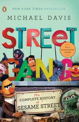 Street Gang The Complete History of Sesame Street  9780143116639 Front Cover
