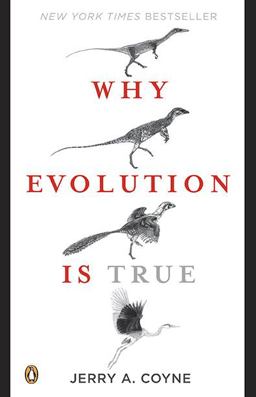 Why Evolution Is True  9780143116646 Front Cover